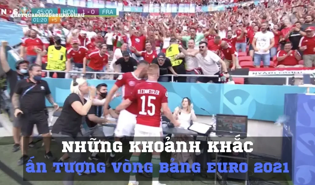 Những khoảnh khắc ấn tượng vòng bảng Euro 2021